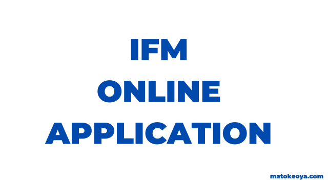 IFM Online Application For 2025/2026 Admission