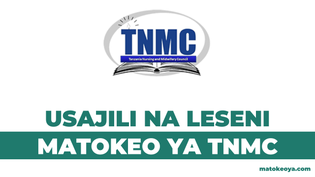 Matokeo ya Usajili na Leseni TNMCIS 2025 PDF