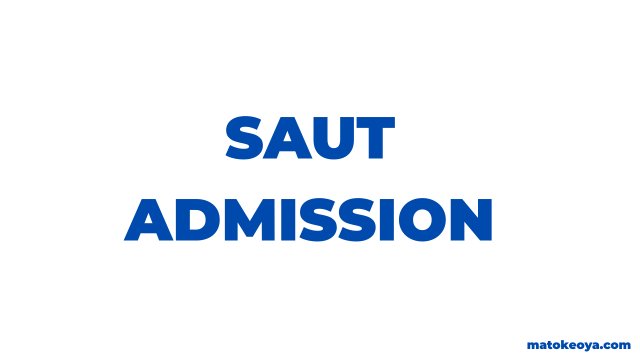 SAUT Online Application 2025-26 Admission