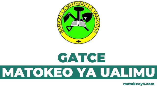 NECTA Matokeo ya Ualimu 2025 GATCE 2025-26 Results Release Out