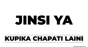 Jinsi ya Kuandaa Chapati Laini